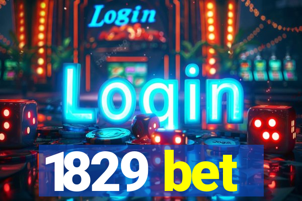 1829 bet